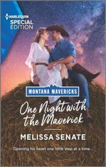 Montana Mavericks: Brothers and Broncos Ser.: One Night with the Maverick by…