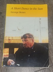 A Short Dance in the Sun by George Benet SIGNED RARE