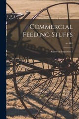 Commercial Feeding Stuffs: Report On Inspection /; No 661