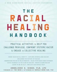 The Racial Healing Handbook: – Paperback, by Singh PhD LPC – Very Good o