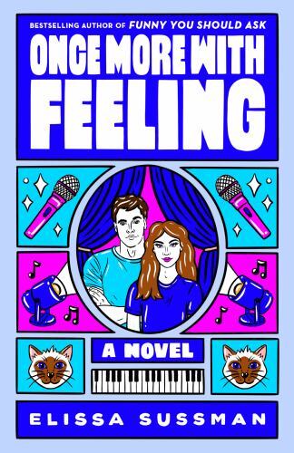 Once More with Feeling by Sussman, Elissa