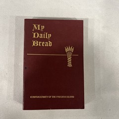 Vintage 1954 My Daily Bread Anthony Paone Spiritual Life Catholic Book Softcover