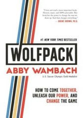 WOLFPACK: How to Come Together, Unleash Our Power, and Change the Game – GOOD