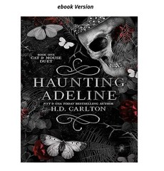 Haunting Adeline (Cat and Mouse Duet Book 1), H. D. Carlton 2021