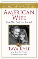 American Wife: A Memoir of Love, War, Faith, and Renewal – ACCEPTABLE