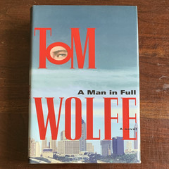 Tom Wolfe A Man in Full Hardcover w/ Dust Jacket Farrar, Straus & Giroux