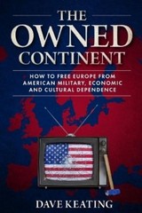 Dave Keating The Owned Continent (Paperback)