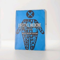 Lifestyle Medicine 2nd Ed Managing Diseases of Lifestyle PB 2011