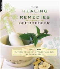 The Healing Remedies Sourcebook: – Paperback, by Shealy C. Norman – Very Good