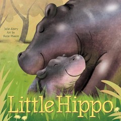 Julie Abery Little Hippo (Board Book) Little Animal Friends (UK IMPORT)