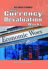 How Currency Devaluation Works (Real World Economics)