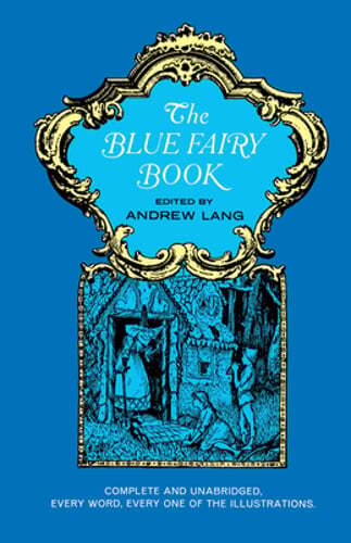 The Blue Fairy Book by Andrew Lang: Used