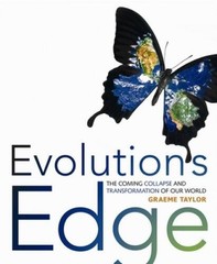Evolutions Edge: The Coming Collapse and Transformation of Our World – GOOD