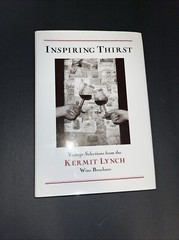 Inspiring Thirst : Vintage Selections from the Kermit Lynch Wine Brochure
