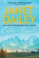 Calder Brand: A Beautifully Written Historical Romance Saga (The Calder – GOOD