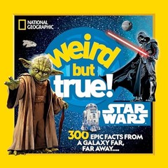 Weird But True Star Wars: 300 – GOOD