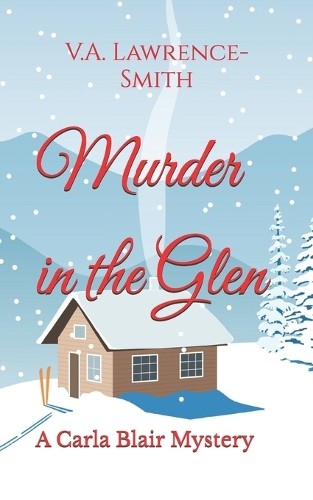 V A Lawrence-Smith Murder in the Glen (Paperback) (UK IMPORT)