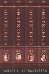 The Encyclopedia Shatnerica by Robert Schnakenberg