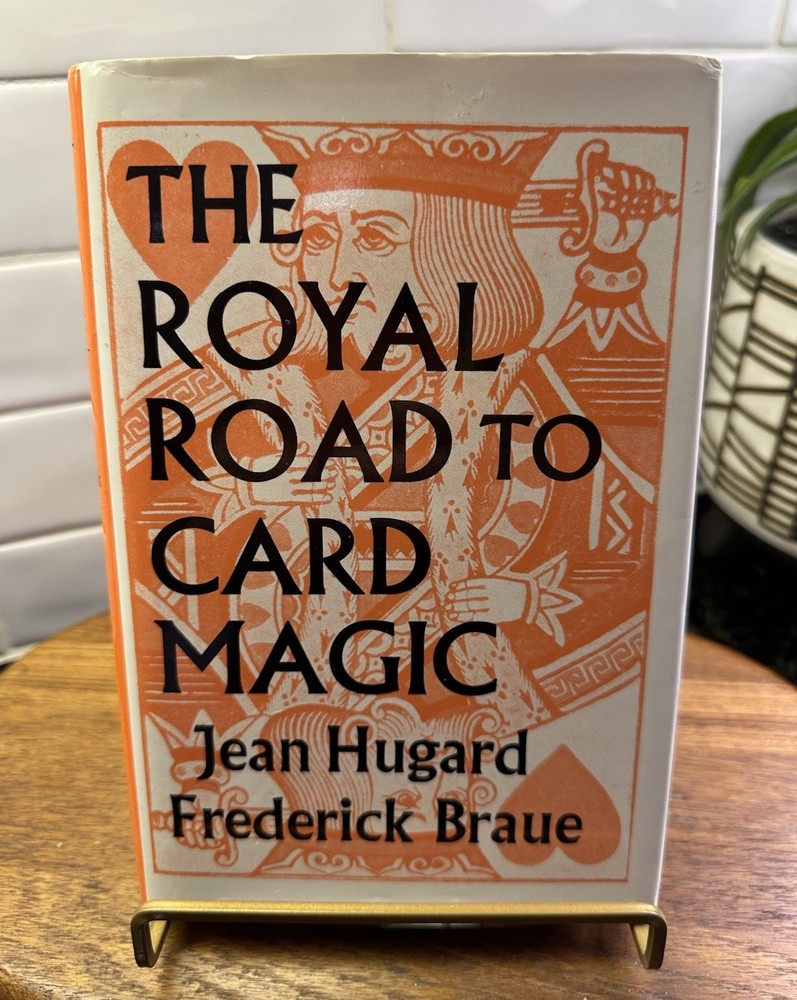 Royal Road To Card Magic by Jean Hugard & Frederick Braue 8th Printing 1975 HCDJ