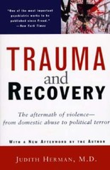 Trauma and Recovery by MD Herman, Judith L: Used