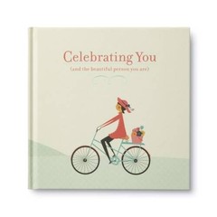 Celebrating You: (And the Beautiful Person You Are) – Hardcover – VERY GOOD
