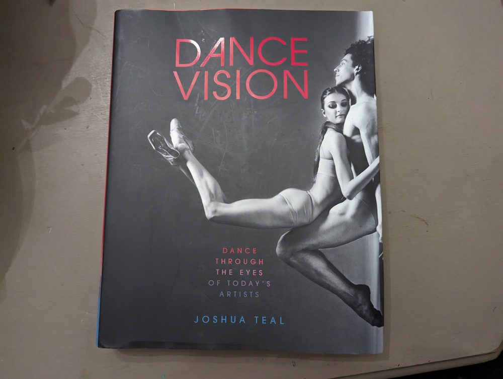 Dance Vision: Dance Through the Eyes of Todays Artists – VERY GOOD