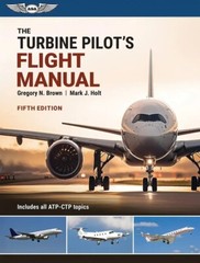 ASA The Turbine Pilot’s Flight Manual – Softcover