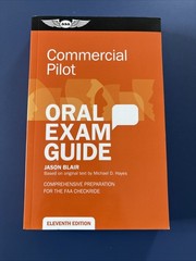 ASA COMMERCIAL PILOT ORAL EXAM GUIDE 11th Edition