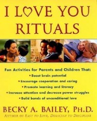 I Love You Rituals – Paperback By Bailey, Becky A. – GOOD