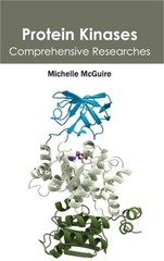 Protein Kinases: Comprehensive Researches (Hardback or Cased Book)