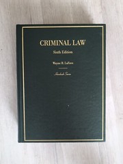 Hornbooks Ser.: Criminal Law by Wayne R. LaFave (2017, Hardcover, New Edition)