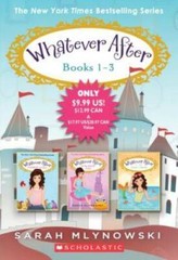 Whatever After Books 1-3 – Paperback By Mlynowski, Sarah – GOOD