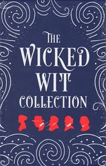 Wicked Wit Collection Box Set : Dickens Shakespeare Churchill Austin & Wilde