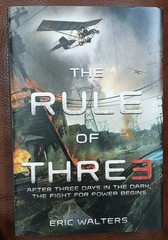 Rule of Three by Eric Walters (2014, Hardcover)