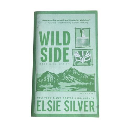 Wild Side by Elsie Silver Rose Hill Series #3 B&N Exclusive Edition