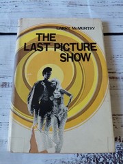 The Last Picture Show By Larry McMurtry Hardcover 1966 BCE