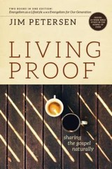 Living Proof: Sharing the Gospel Naturally – paperback, 0891095616, Jim Petersen