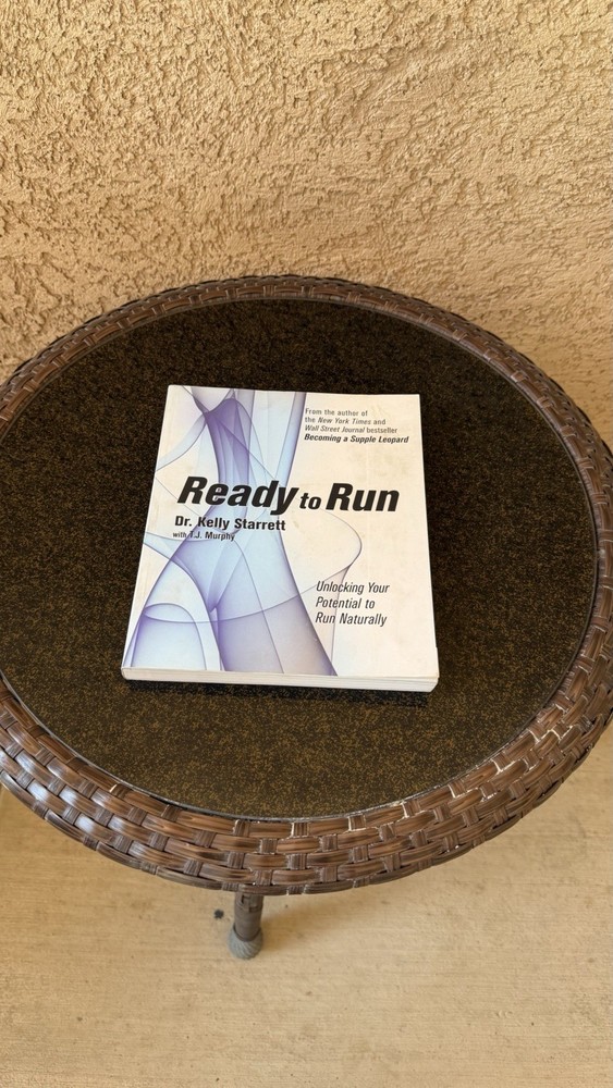 Ready to Run: Unlocking Your Potential to Run Naturally by Kelly Starrett