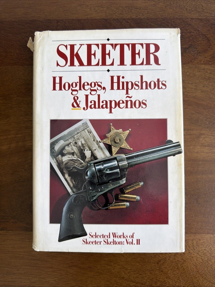 Skeeter Skelton Skeeter: Hoglegs, Hipshots & Jalapeños HC DJ Selected Works v2