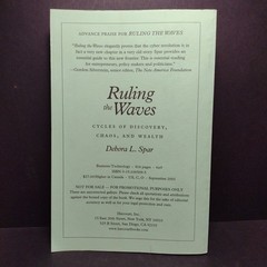 Ruling the Waves: Cycles of Discovery, Chaos, and Wealth by Debora Spar -2001