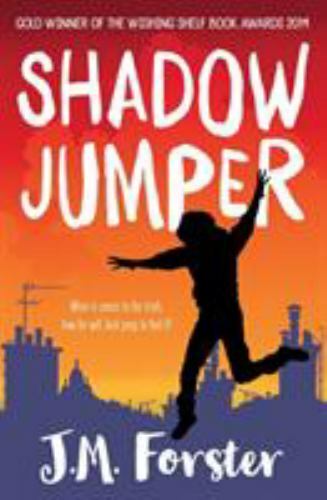Shadow Jumper by J. M. Forster (2014, Trade Paperback)