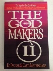 The God Makers II – paperback Decker, Ed|Matrisciana, Caryl