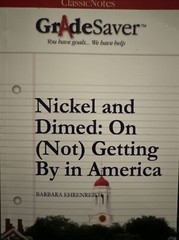 GRADESAVER (TM) CLASSICNOTES NICKEL AND DIMED: STUDY GUIDE By Damien Chazelle VG