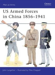 US Armed Forces in China 1856-1941 (Men-at-Arms) – Paperback – GOOD