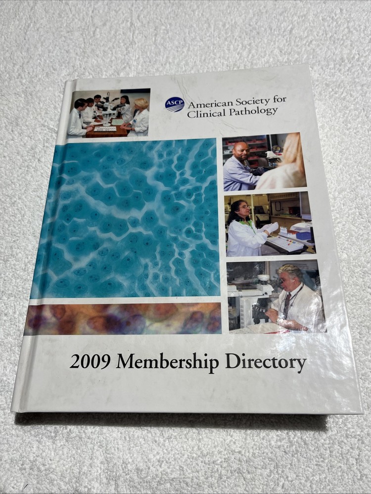 American Society for Clinical Pathology 2009 Membership Directory