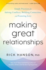 Making Great Relationships: Simple Practices For Solving Con…