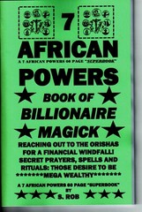 THE 7 AFRICAN POWERS book of BILLIONAIRE MAGICK 60 pages !!!!
