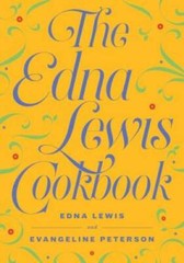 The Edna Lewis Cookbook – Paperback By Lewis, Edna – VERY GOOD