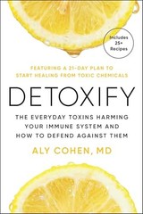 Detoxify: The Everyday Toxins – GOOD