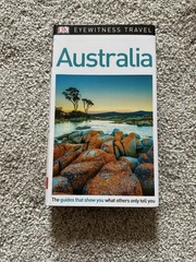 DK Eyewitness Travel Guide Australia – Paperback By DK Travel – GOOD